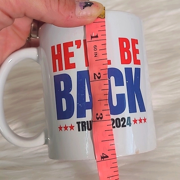 Donald Trump 2024 He'll Be Back Coffee Tea Mug Cup Red White Blue Election 2024 - Picture 11 of 12